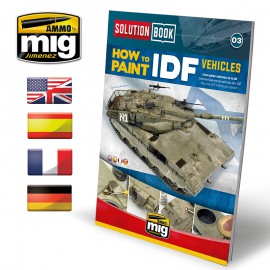 AMMO by Mig How to Paint IDF Vehicles SOLUTION BOOK MULTILINGUAL BOOK